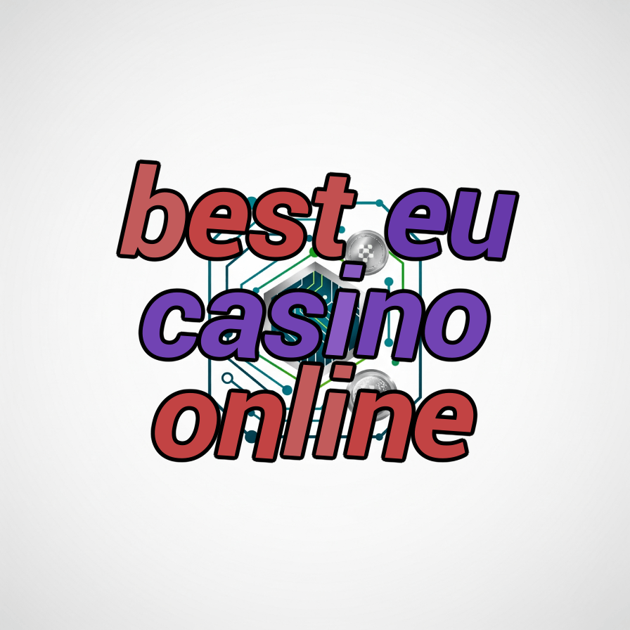 best eu casino online